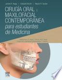 Cirugía oral y maxilofacial contemporánea