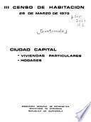 Ciudad capital: Viviendas particulares, hogares