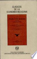 Clasicos de la Economia Mexicana