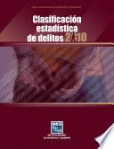 Clasificación estadística de delitos 2010