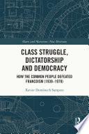 Class Struggle, Dictatorship and Democracy