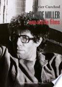 Claude Miller, une vie de films