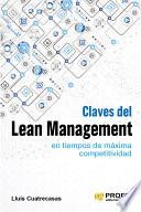 Claves del lean management en tiempos de maxima competitividad