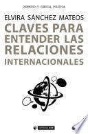 Claves para entender las relaciones internacionales