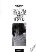 Claves para fortalecer a nios sensibles