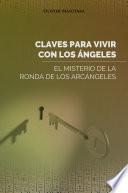 CLAVES PARA VIVIR CON LOS ÁNGELES