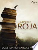 Clepsidra roja