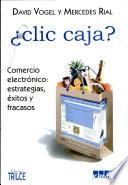 ¿Clic caja?