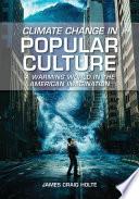 Climate Change in Popular Culture