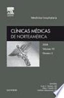 Clínicas médicas de Norteamérica : volumen 92, número 2, 2008 : Medicina hospitalaria