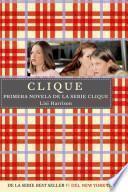 Clique/ The Clique