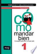 Cmo mandar bien
