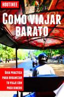 Cmo viajar barato - Turismo fcil y por tu cuenta