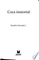 Coca inmortal