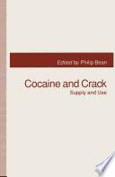 Cocaine and Crack