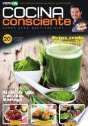 Cocina Consciente 20 - Licuados y jugos