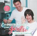 Cocina en familia con Josetxo