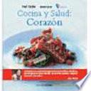 Cocina y salud. Corazón