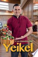 Cocinando con Yeikel
