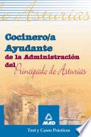 Cocinero/a Ayudante de la Administracion Del Principado de Asturias. Test.e-book