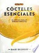 Cocteles esenciales / Essential Cocktails