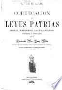 Codificacion de leyes patrias desde la independencia hasta el año de 1875
