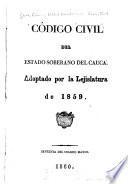 Código civil del estado soberano del Cauca
