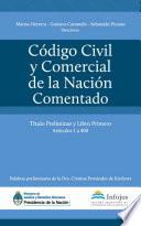 Código Civil y Comercial de la Nación Comentado - Tomo I