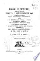 Código de comercio arreglado a la reforma decretada en 6 de diciembre de 1868, anotado y concordado