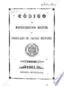 Código de enjuiciamientos militar y formulario de causas militares