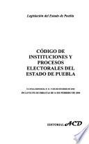 Código de instituciones y procesos electorales del Estado de Puebla