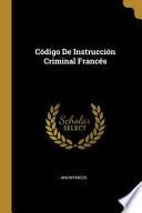 Código De Instrucción Criminal Francés