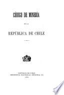 Código de minería de la república de Chile