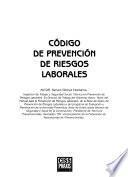 Código de prevención de riesgos laborales