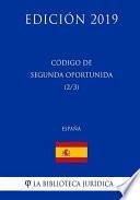 Código de Segunda Oportunidad (2/3) (España) (Edición 2019)