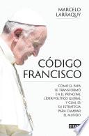 Código Francisco / Francis' Code