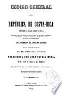Codigo general de la república de Costa Rica, emitido en 30 de julio de 1841