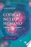 Código nuevo humano