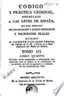 Codigo y práctica criminal, 3
