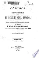 Códigos o estudios fundamentales sobre el derecho civil español