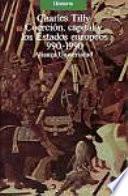 Coerción, capital y los Estados europeos, 990-1990