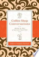 Coffee Shop Conversations