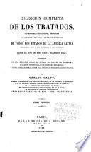 Coleccion completa de los tratados, convenciones, capitulaciones, armisticios y otros actos diplomáticos: 1493-[1691