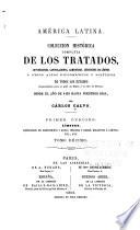 Coleccion completa de los tratados, convenciones, capitulaciones, armisticios y otros actos diplomáticos