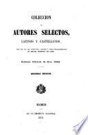 Colección de autores selectos latinos y castellanos