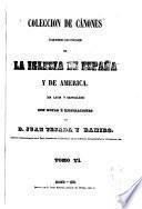 Colección de cánones y de todos los concilios de la iglesia de España y de América