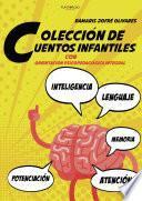 Colección de Cuentos Infantiles con Orientación Psicopedagógicas Integral