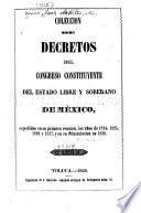 Colección de decretos expedidos por el ... Congreso Constitucional y por el ejecutivo