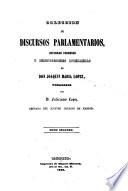 Coleccion de discursos parlamentarios, defensas forenses y producciones literarias