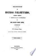 Coleccion de discursos parlamentarios, defenses y producciones literarias